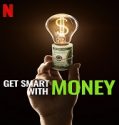 Nonton Get Smart With Money 2022 Subtitle Indonesia Poster