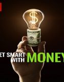 Nonton Get Smart With Money 2022 Subtitle Indonesia Poster