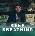 Nonton Serial Keep Breathing 2022 Subtitle Indonesia Poster