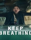 Nonton Serial Keep Breathing 2022 Subtitle Indonesia Poster