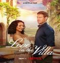 Nonton Movie Love In The Villa 2022 Subtitle Indonesia Poster