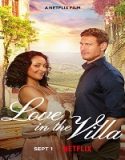 Nonton Movie Love In The Villa 2022 Subtitle Indonesia Poster