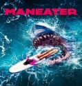 Nonton Movie Maneater 2022 Subtitle Indonesia Poster