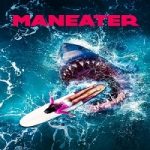 Maneater 2022 Nonton Film Subtitle Indonesia Online kebioskop21