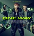 Nonton Movie One Way 2022 Subtitle Indonesia Poster