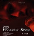 Streaming Film Wheres Rose 2022 Subtitle Indonesia Poster