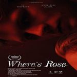 Streaming Film Wheres Rose 2022 Subtitle Indonesia Online kebioskop21
