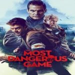 The Most Dangerous Game 2022 Nonton Film Subtitle Indonesia Online kebioskop21