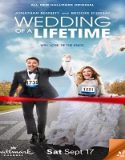 Nonton Wedding Of A Lifetime 2022 Subtitle Indonesia Poster