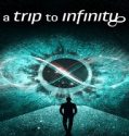 Nonton A Trip To Infinity 2022 Subtitle Indonesia Poster
