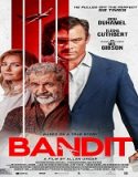 Nonton Bandit 2022 Subtitle Indonesia Poster