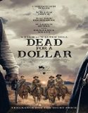 Nonton Dead For A Dollar 2022 Subtitle Indonesia Poster