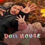 Doll House 2022 Nonton Film Subtitle Indonesia Online kebioskop21