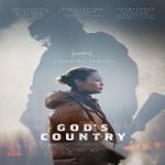 Gods Country 2022 Nonton Film Subtitle Indonesia Online kebioskop21