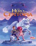 Nonton Mia And Me The Hero Of Centopia 2022 Subtitle Indonesia Poster