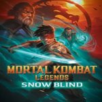 Mortal Kombat Legends Snow Blind 2022 Nonton Film Subtitle Indonesia Online kebioskop21