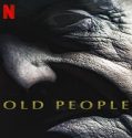 Nonton Old People 2022 Subtitle Indonesia Poster