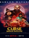 Nonton The Curse Of Bridge Hollow 2022 Subtitle Indonesia Poster