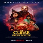 The Curse Of Bridge Hollow 2022 Nonton Film Subtitle Indonesia Online kebioskop21