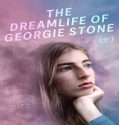 Nonton The Dreamlife Of Georgie Stone 2022 Subtitle Indonesia Poster