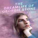 The Dreamlife Of Georgie Stone 2022 Nonton Film Subtitle Indonesia Online kebioskop21