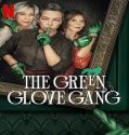 Nonton Serial The Green Glove Gang Season 1 Subtitle Indonesia Poster