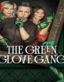 Nonton Serial The Green Glove Gang Season 1 Subtitle Indonesia Poster