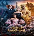 Nonton The School For Good And Evil 2022 Subtitle Indonesia Poster