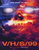 Nonton V H S 99 (2022) Subtitle Indonesia Poster