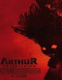 Nonton Arthur Malediction 2022 Subtitle Indonesia Poster