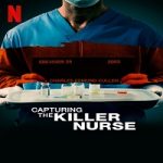 Capturing The Killer Nurse 2022 Nonton Film Subtitle Indonesia Online kebioskop21