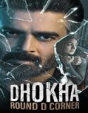 Nonton Dhokha Round D Corner 2022 Subtitle Indonesia Poster