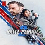Lost Bullet 2 Back For More 2022 Nonton Film Subtitle Indonesia Online kebioskop21