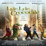 Lyle Lyle Crocodile 2022 Nonton Film Subtitle Indonesia Online kebioskop21