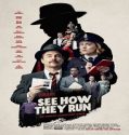 Nonton See How They Run 2022 Subtitle Indonesia Poster