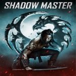 Shadow Master 2022 Nonton Film Subtitle Indonesia Online kebioskop21