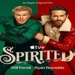 Spirited 2022 Nonton Film Subtitle Indonesia Online kebioskop21