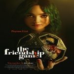 The Friendship Game 2022 Nonton Film Subtitle Indonesia Online kebioskop21