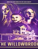 Nonton The Willowbrook 2022 Subtitle Indonesia Poster