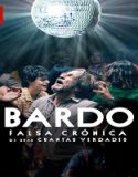 Nonton BARDO False Chronicle of a Handful of Truths 2022 Poster