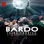 BARDO False Chronicle of a Handful of Truths 2022 Nonton Film Sub Indo Online kebioskop21