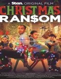 Nonton Christmas Ransom 2022 Subtitle Indonesia Poster