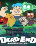 Nonton Serial Dead End Paranormal Park Season 1 Subtitle Indonesia Poster