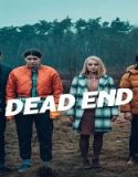 Nonton Serial Dead End Season 1 Subtitle Indonesia Poster