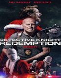 Nonton Detective Knight Redemption 2022 Subtitle Indonesia Poster