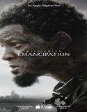 Nonton Emancipation 2022 Subtitle Indonesia Poster