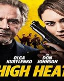 Nonton High Heat 2022 Subtitle Indonesia Poster