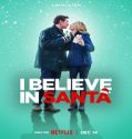Nonton I Believe in Santa 2022 Subtitle Indonesia Poster