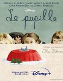 Nonton Le pupille 2022 Subtitle Indonesia Poster