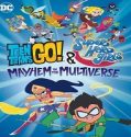 Nonton Teen Titans Go DC Super Hero Girls Mayhem In The Multiverse 2022 Sub Indo Poster